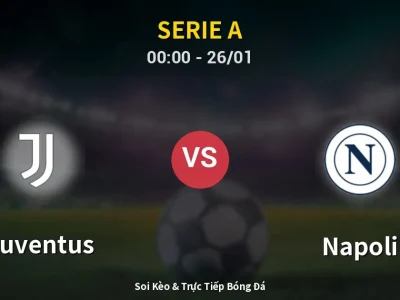 Kết Quả: Juventus 3-0 Napoli – Highlight & Bàn Thắng | Serie A