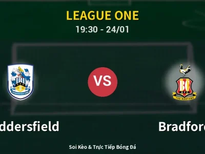 Soi Kèo Huddersfield vs Bradford – 19:30 24/01 | Nhận Định, Dự Đoán Tỷ Số