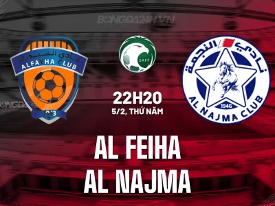 Al Feiha vs Al Najma: Đại chiến trụ hạng, đội chủ nhà săn mồi ngon trước kẻ đếm ngày xuống hạng?