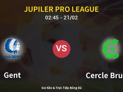Kết Quả: Gent 0-1 Cercle Brugge – Highlight & Bàn Thắng | Jupiler Pro League