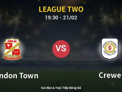 Kết Quả: Swindon Town 1-2 Crewe – Highlight & Bàn Thắng | League Two
