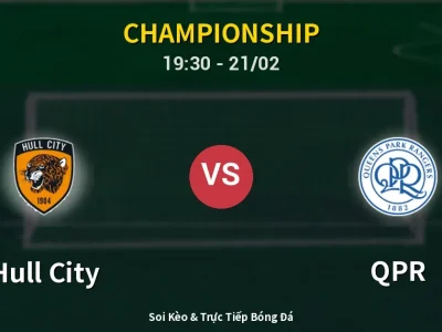 Kết Quả: Hull City 1-3 QPR – Highlight & Bàn Thắng | Championship