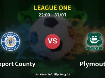 Soi Kèo Stockport County vs Plymouth – 22:00 31/01 | Nhận Định, Dự Đoán Tỷ Số