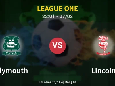 Soi Kèo Plymouth vs Lincoln – 22:01 07/02 | Nhận Định, Dự Đoán Tỷ Số