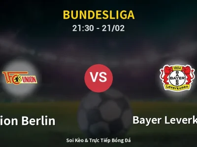🔴 Trực Tiếp: Union Berlin 1-0 Bayer Leverkusen – Link Xem Bundesliga (Full HD)