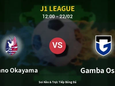 Kết Quả: Fagiano Okayama 1-2 Gamba Osaka – Highlight & Bàn Thắng | J1 League