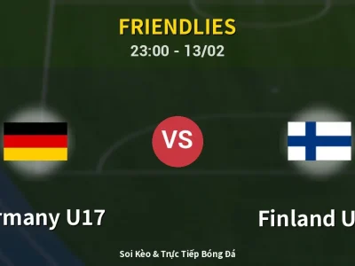 Soi Kèo Germany U17 vs Finland U17 – 23:00 13/02 | Nhận Định, Dự Đoán Tỷ Số