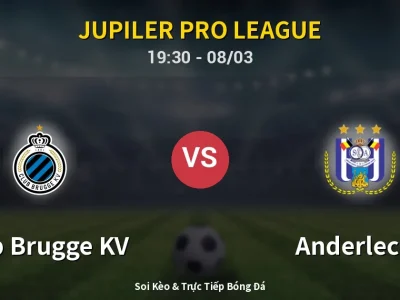 🔴 Trực Tiếp: Club Brugge KV 1-2 Anderlecht – Link Xem Jupiler Pro League (Full HD)