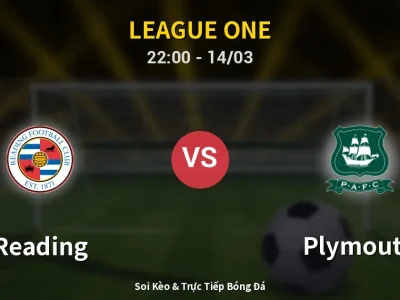 🔴 Trực Tiếp: Reading 2-1 Plymouth – Link Xem League One (Full HD)