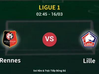 Kết Quả: Rennes 1-2 Lille – Highlight & Bàn Thắng | Ligue 1