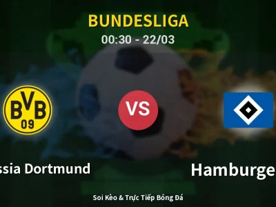 Kết Quả: Borussia Dortmund 3-2 Hamburger SV – Highlight & Bàn Thắng | Bundesliga