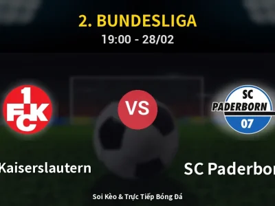 Soi Kèo 1. FC Kaiserslautern vs SC Paderborn 07 – 19:00 28/02 | Nhận Định, Dự Đoán Tỷ Số