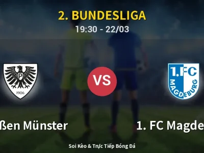 Soi Kèo Preußen Münster vs 1. FC Magdeburg – 19:30 22/03 | Nhận Định, Dự Đoán Tỷ Số