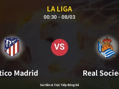Kết Quả: Atletico Madrid 3-2 Real Sociedad – Highlight & Bàn Thắng | La Liga