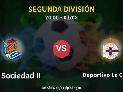 Kết Quả: Real Sociedad II 2-3 Deportivo La Coruna – Highlight & Bàn Thắng | Segunda División