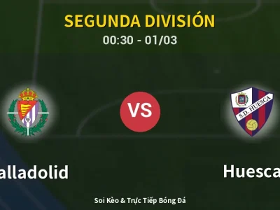 Kết Quả: Valladolid 1-0 Huesca – Highlight & Bàn Thắng | Segunda División