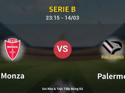 Soi Kèo Monza vs Palermo – 23:15 14/03 | Nhận Định, Dự Đoán Tỷ Số