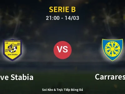 Soi Kèo Juve Stabia vs Carrarese – 21:00 14/03 | Nhận Định, Dự Đoán Tỷ Số
