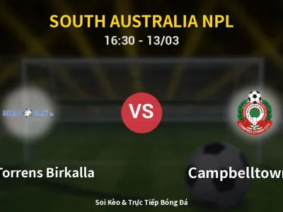Kết Quả: West Torrens Birkalla 3-2 Campbelltown City – Highlight & Bàn Thắng | South Australia NPL