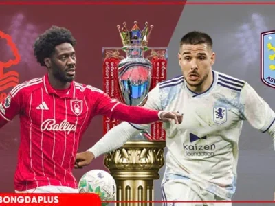 Dự đoán chính xác Nottingham Forest vs Aston Villa: Đội khách áp đảo, thầy trò Emery săn vé Champions League?