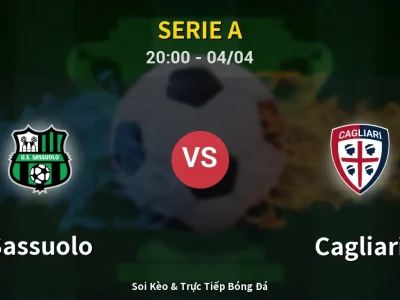 Soi Kèo Sassuolo vs Cagliari – 20:00 04/04 | Nhận Định, Dự Đoán Tỷ Số
