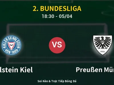 Soi Kèo Holstein Kiel vs Preußen Münster – 18:30 05/04 | Nhận Định, Dự Đoán Tỷ Số