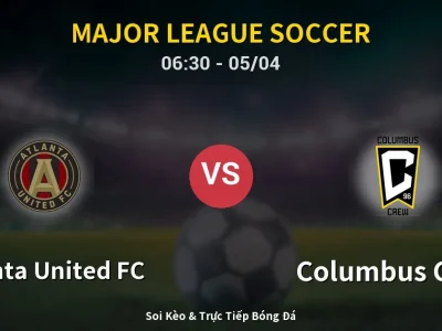 Kết Quả: Atlanta United FC 1-3 Columbus Crew – Highlight & Bàn Thắng | Major League Soccer