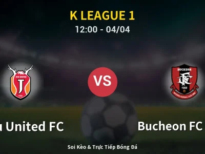 Kết Quả: Jeju United FC 1-0 Bucheon FC 1995 – Highlight & Bàn Thắng | K League 1