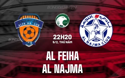 Al Feiha vs Al Najma: Đại chiến trụ hạng, đội chủ nhà săn mồi ngon trước kẻ đếm ngày xuống hạng? 1
