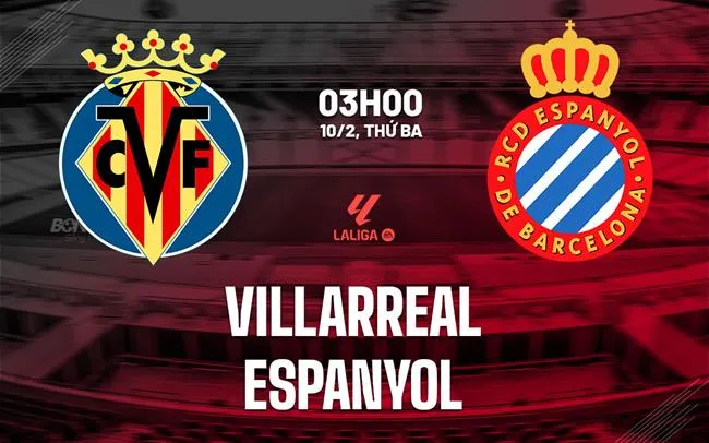 nhan dinh bong da du doan Villarreal vs Espanyol vdqg tay ban nha la liga hom nay