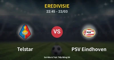 Telstar vs PSV Eindhoven 22/03
