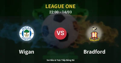 Wigan vs Bradford 14/03