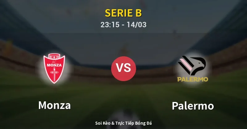 Monza vs Palermo 14/03