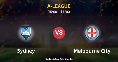 Sydney vs Melbourne City 17/03
