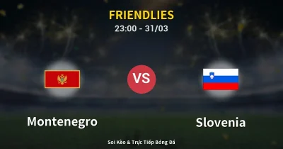 Montenegro vs Slovenia 31/03