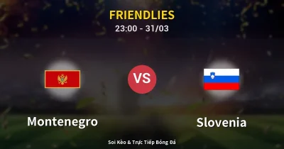 Montenegro vs Slovenia 31/03