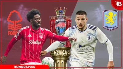 Dự đoán chính xác Nottingham Forest vs Aston Villa: Đội khách áp đảo, thầy trò Emery săn vé Champions League? 1