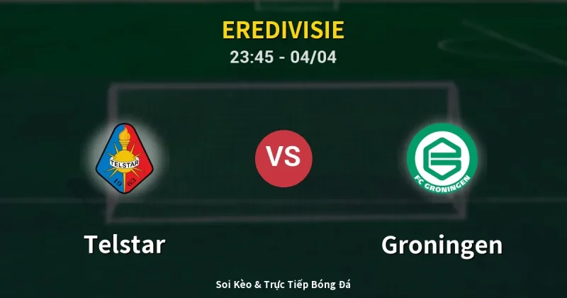 Telstar vs Groningen 04/04