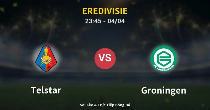 Telstar vs Groningen 04/04