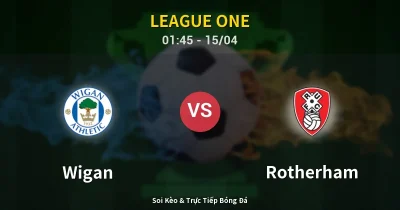 Wigan vs Rotherham 15/04