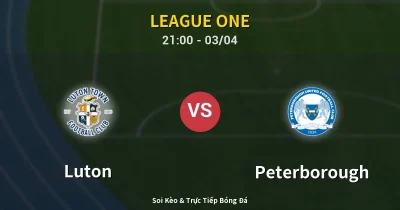 Luton vs Peterborough 03/04