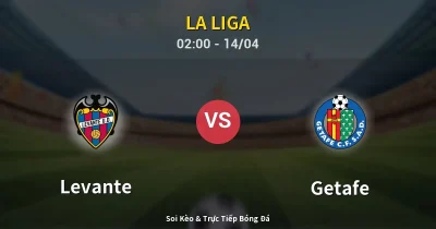 Levante vs Getafe 14/04