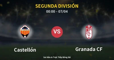 Castellón vs Granada CF 07/04