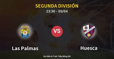 Las Palmas vs Huesca 05/04