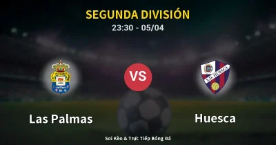 Las Palmas vs Huesca 05/04