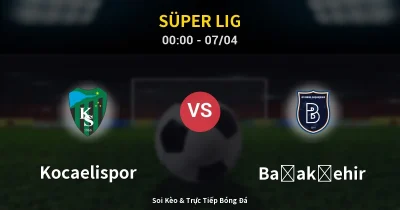 Kocaelispor vs Başakşehir 07/04