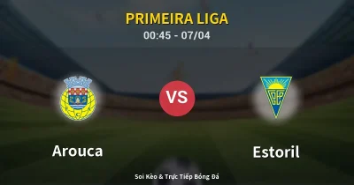 Arouca vs Estoril 07/04