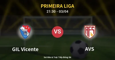 GIL Vicente vs AVS 03/04