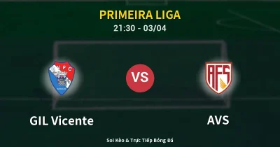 GIL Vicente vs AVS 03/04