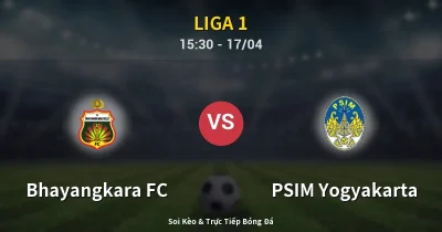 Bhayangkara FC vs PSIM Yogyakarta 17/04